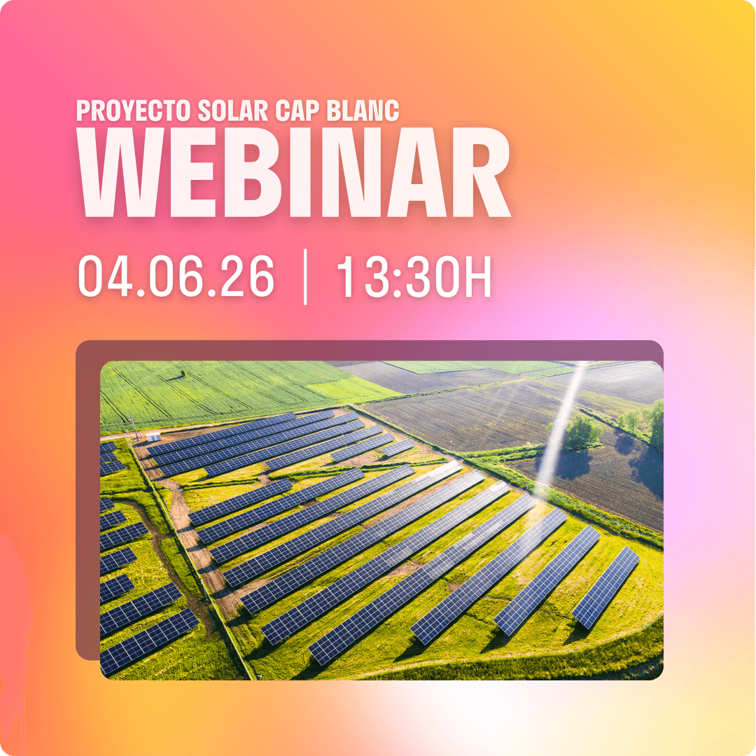 Webinar sobre el Proyecto Solar Cap Blanc