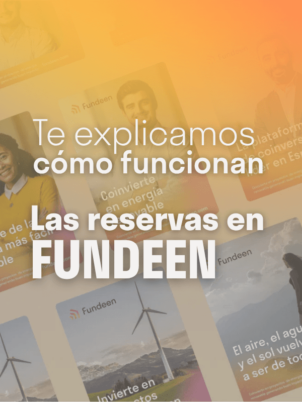 Cómo funcionan las reservas en Fundeen: te lo explicamos paso a paso